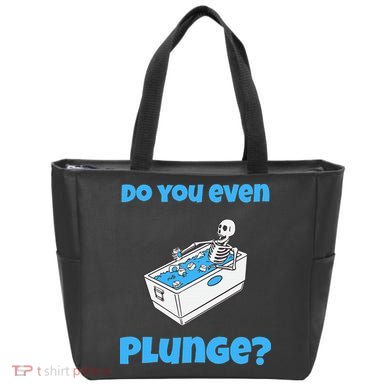 Funny Cold Plunging Ice Bath Do You Even Cold Plunge Tote Bag