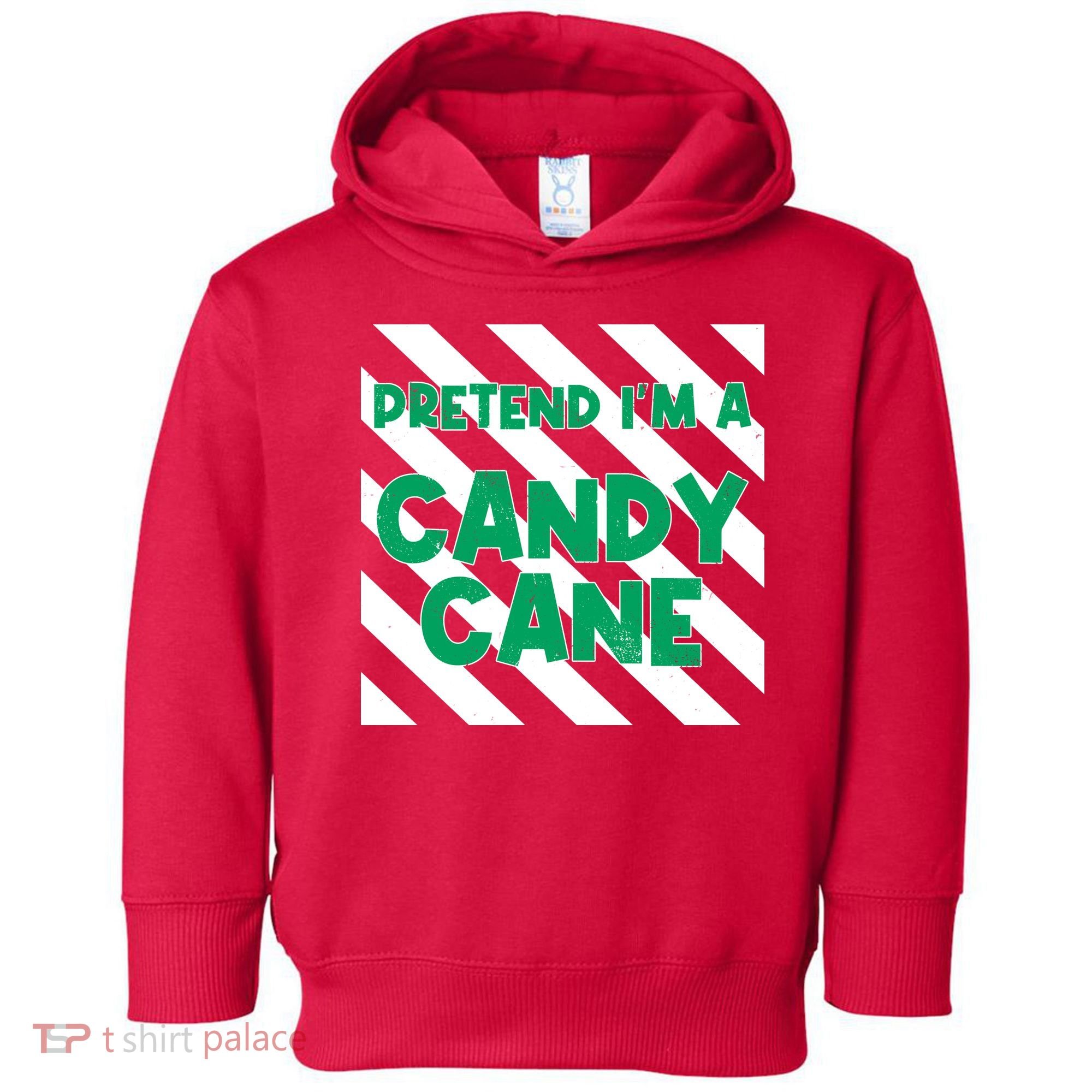 Funny Christmas Pretend Im A Candy Cane Toddler Hoodie