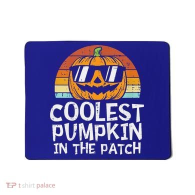 Funny Coolest Pumpkin In The Patch Halloween Mousepad