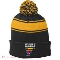 Funny Cornhole Players Why I Lose At Cornhole Stripe Pom Pom Beanie thumb 0
