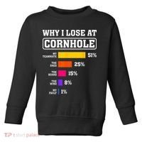 Funny Cornhole Players Why I Lose At Cornhole Toddler Sweatshirt thumb 0