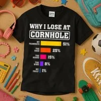 Funny Cornhole Players Why I Lose At Cornhole Kids T-Shirt thumb 3