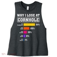 Funny Cornhole Players Why I Lose At Cornhole Women's Racerback Cropped Tank thumb 0