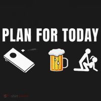 Funny Cornhole Plan For Today Beer Cornhole T-Shirt thumb 7