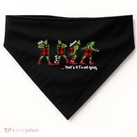 Funny Christmas Quotes ThatS It IM Not Going Gift USA-Made Doggie Bandana thumb 0
