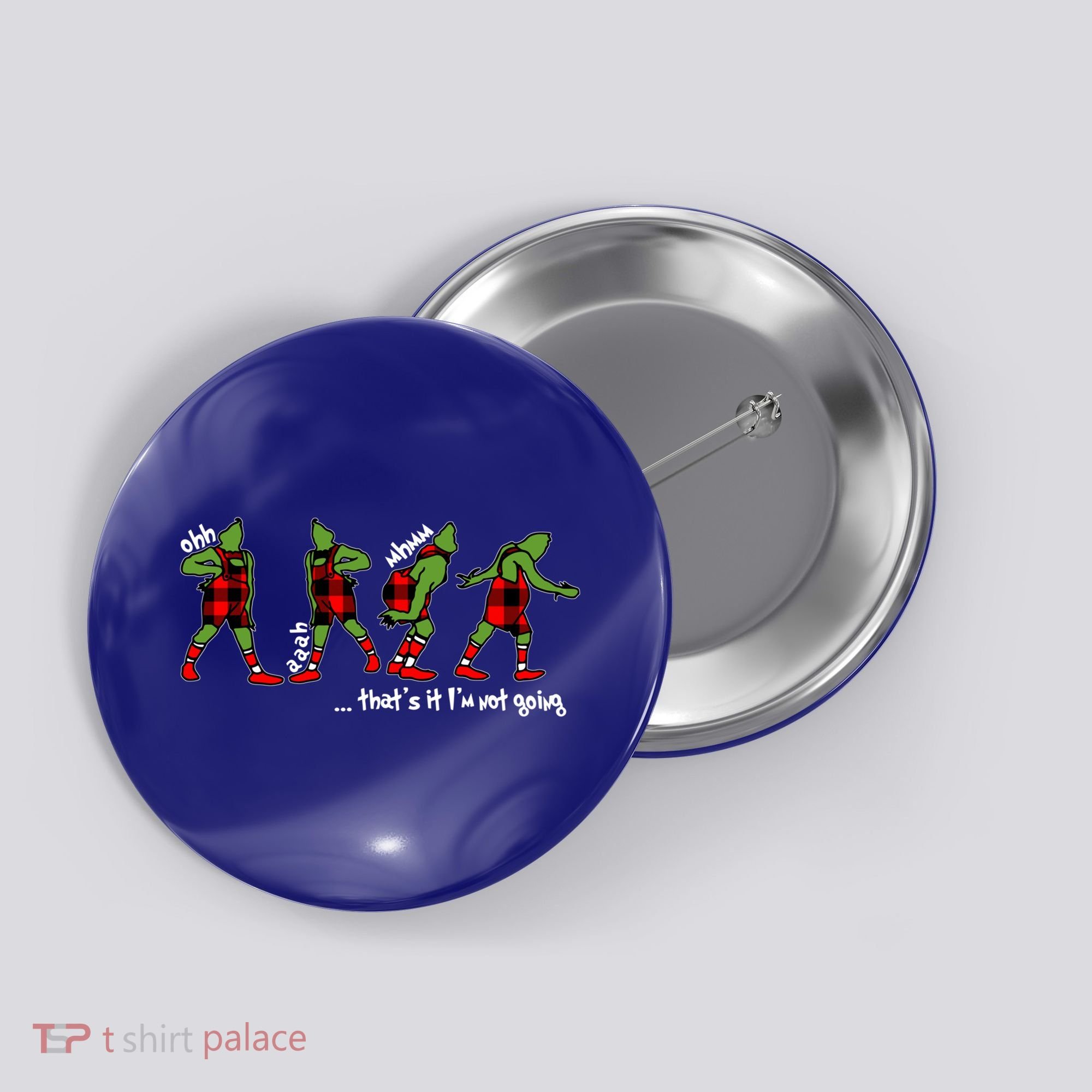 Funny Christmas Quotes ThatS It IM Not Going Gift Button