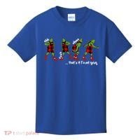 Funny Christmas Quotes ThatS It IM Not Going Gift Kids T-Shirt thumb 0