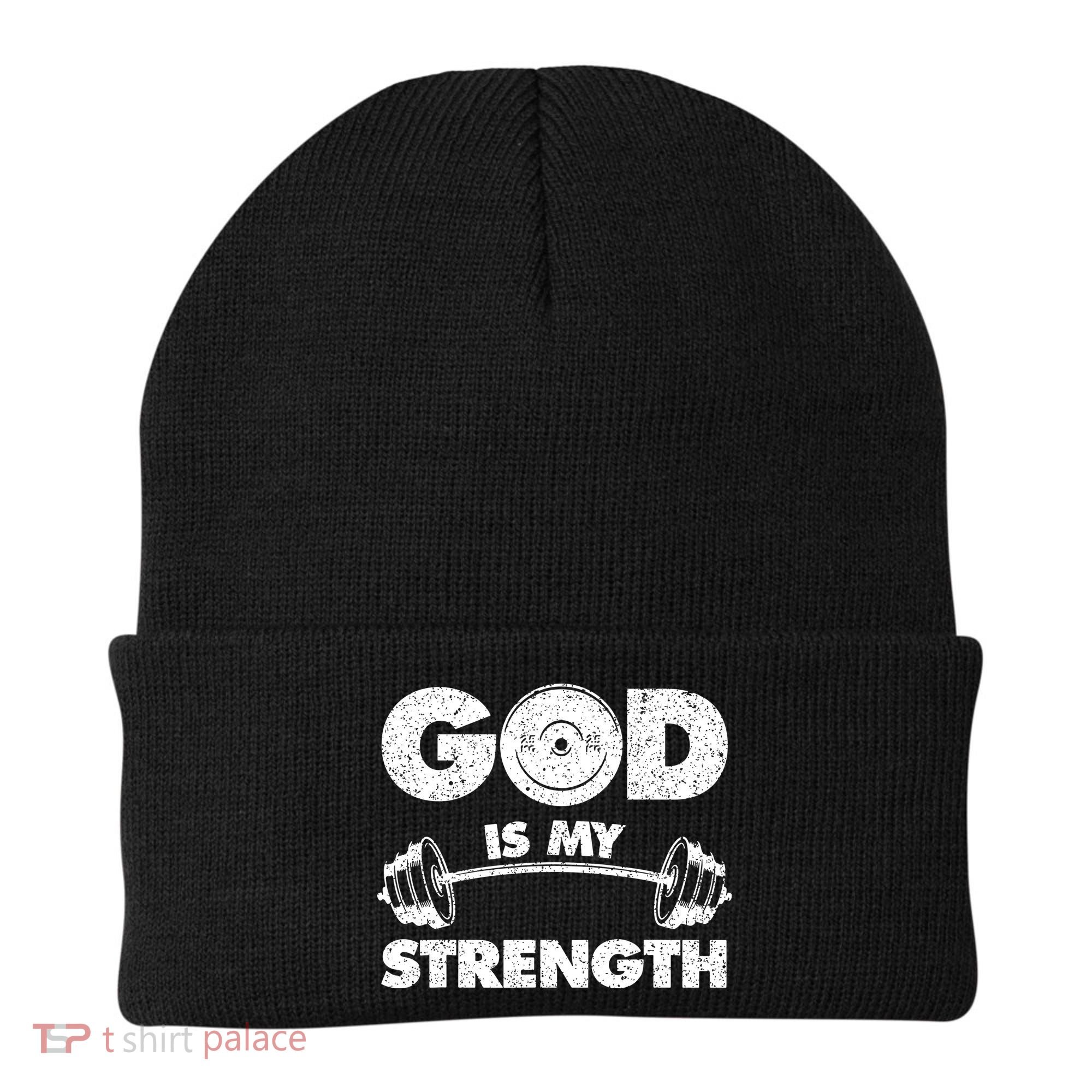 Funny Christian Quote God Is My Strength Beanie
