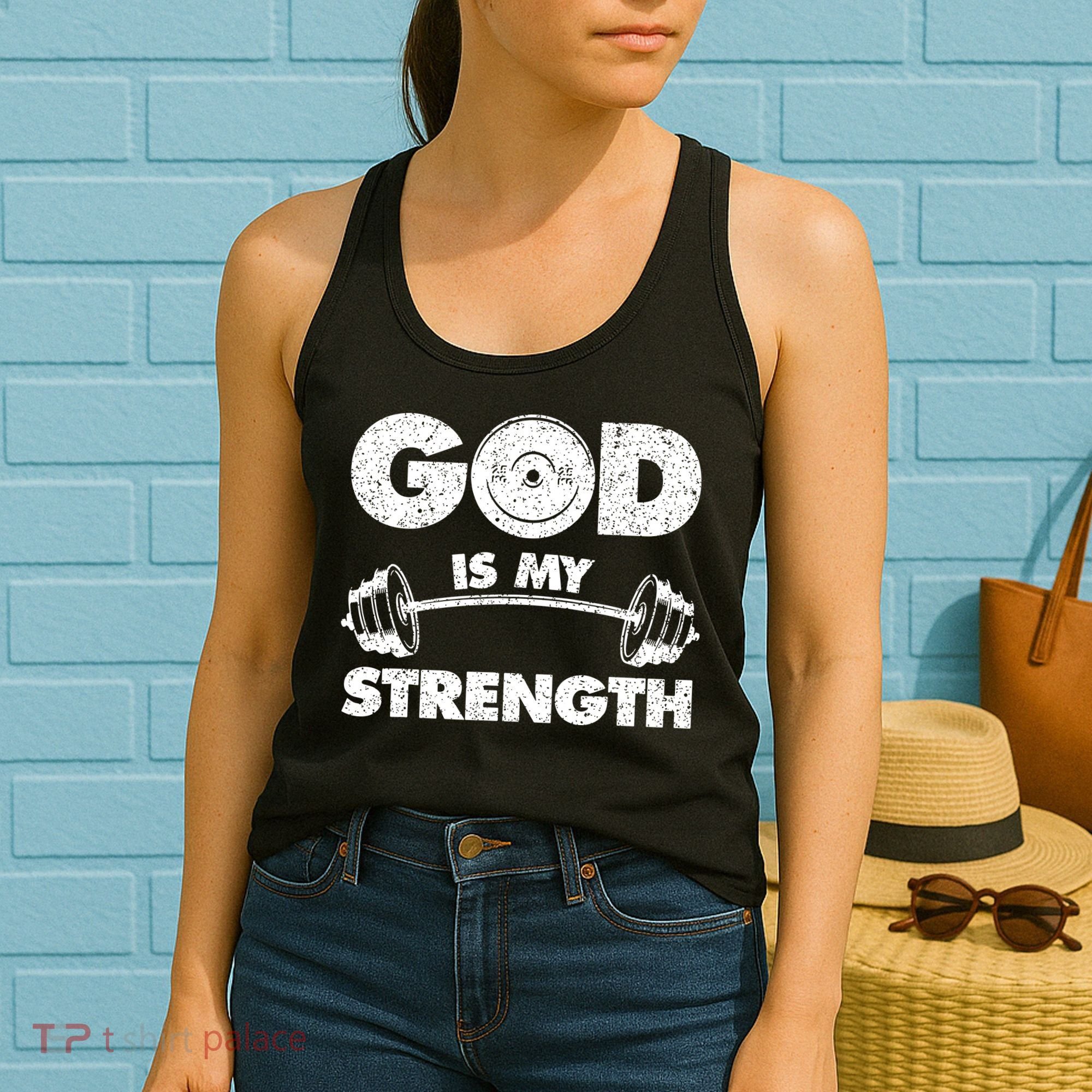 Funny Christian Quote God Is My Strength Women's Tank Top