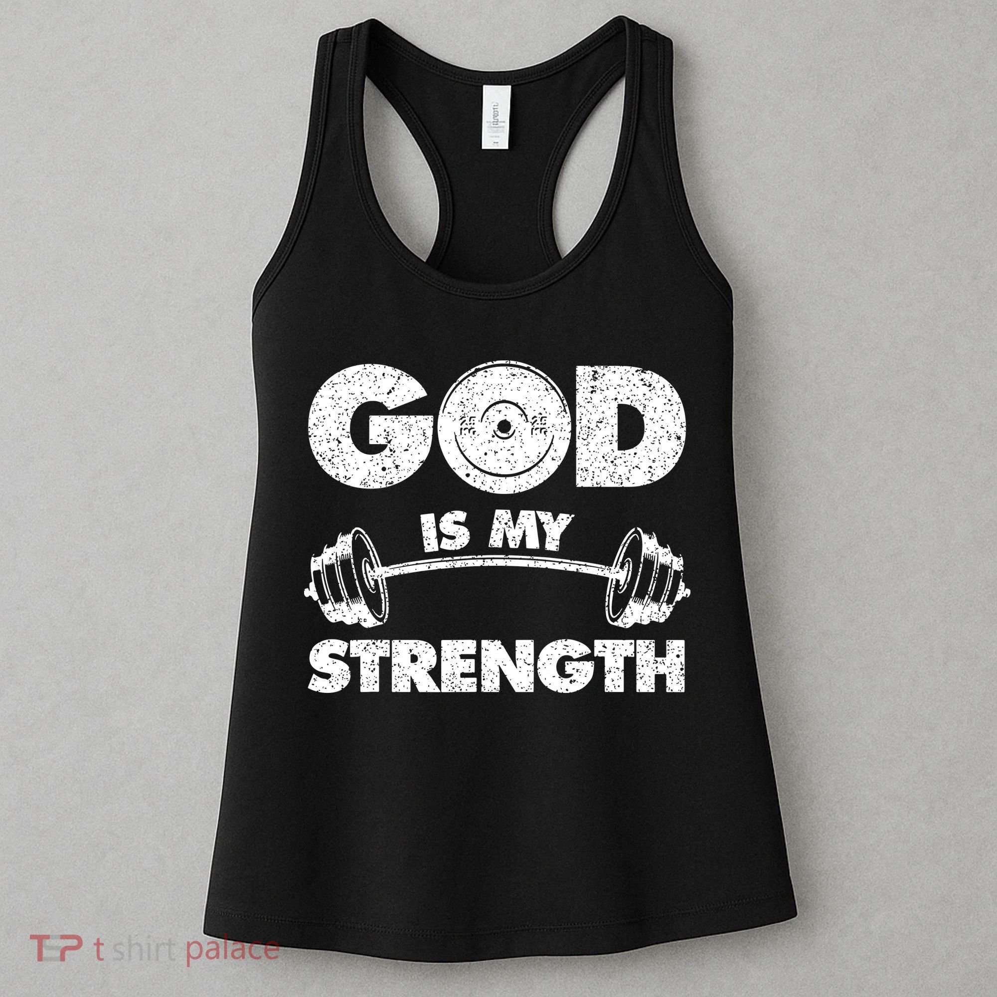 Funny Christian Quote God Is My Strength Women's Tank Top