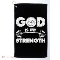 Funny Christian Quote God Is My Strength Golf Towel thumb 0