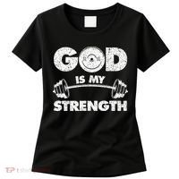 Funny Christian Quote God Is My Strength Women's T-Shirt thumb 0