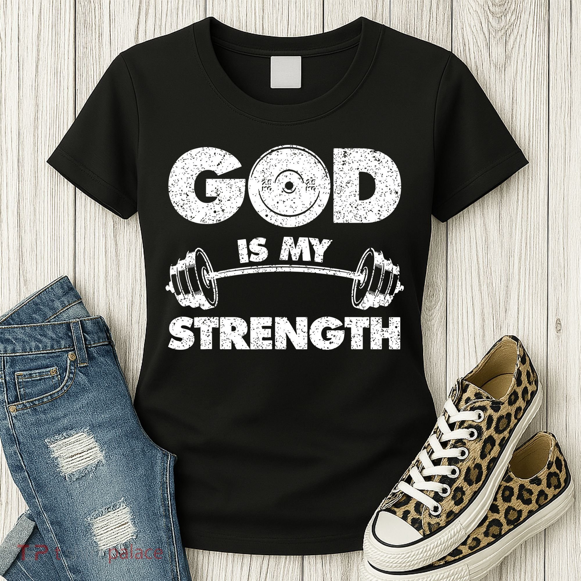 Funny Christian Quote God Is My Strength Women's T-Shirt