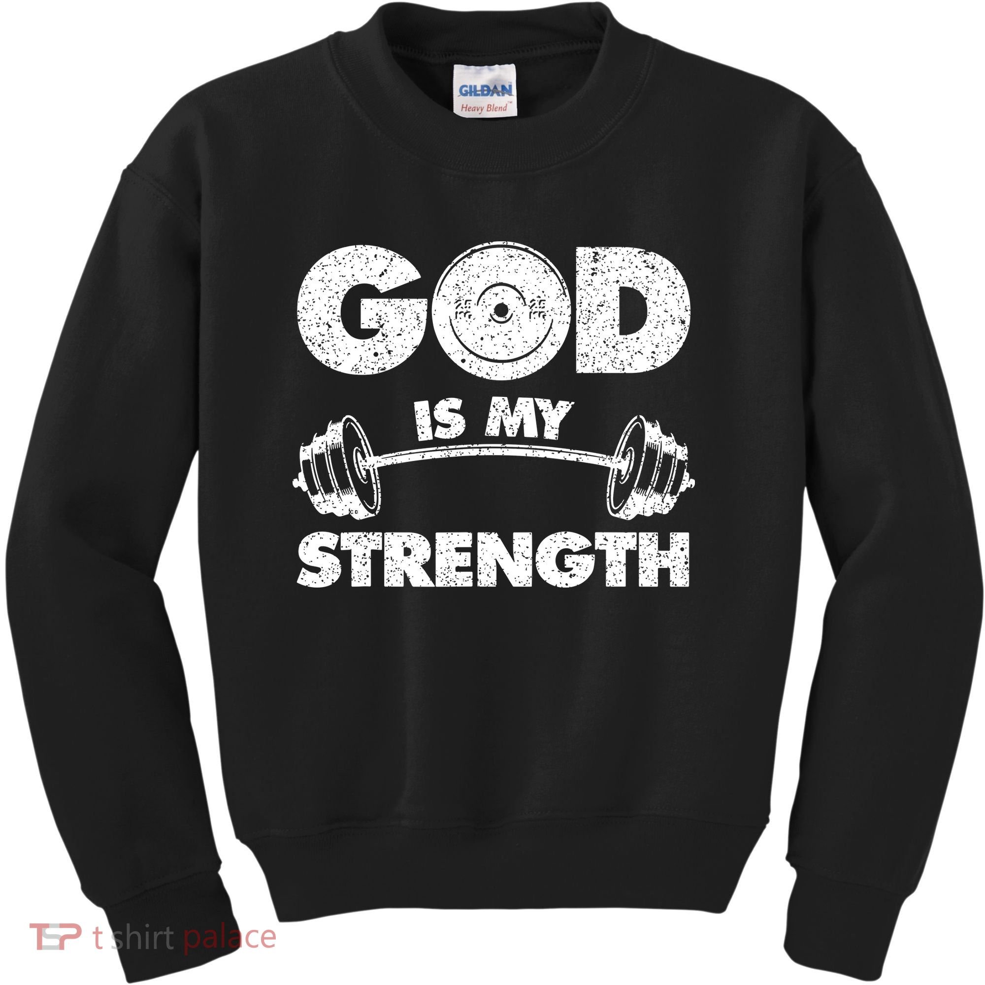 Funny Christian Quote God Is My Strength Kids Sweatshirt
