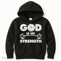 Funny Christian Quote God Is My Strength Kids Hoodie thumb 0