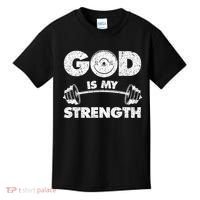Funny Christian Quote God Is My Strength Kids T-Shirt thumb 0