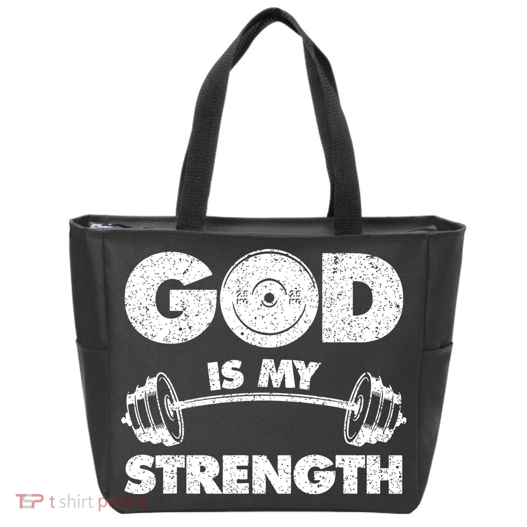 Funny Christian Quote God Is My Strength Tote Bag
