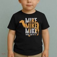 Funny Camel Quote Mike Mike Mike What Day Is It Toddler T-Shirt thumb 2