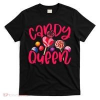 Funny Candy Queen For Lollipop Lover Sweet Tooth Wo T-Shirt thumb 0