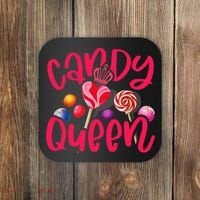 Funny Candy Queen For Lollipop Lover Sweet Tooth Wo Coaster thumb 0