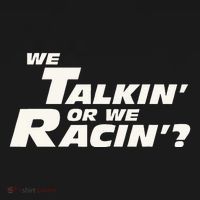 Fast Car Quote We Talkin Or We Racin Women's Hoodie thumb 2