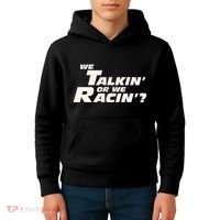 Fast Car Quote We Talkin Or We Racin Kids Hoodie thumb 4
