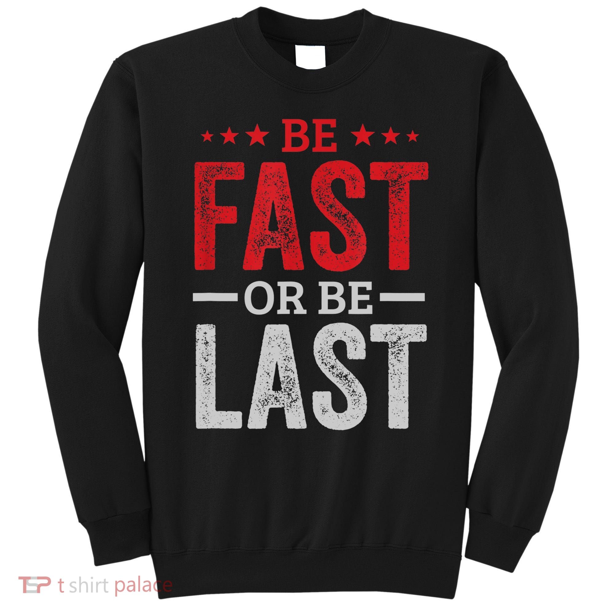 Fast Car Quote Drag Racing Gift For Race Lover Fan Gift Sweatshirt