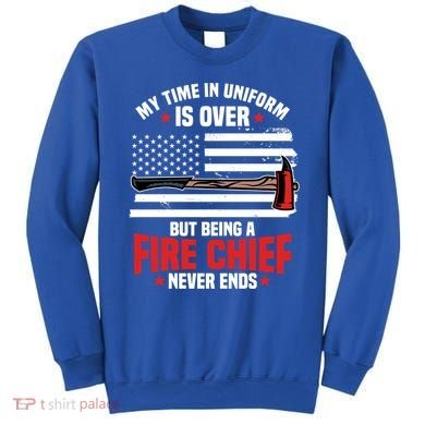 Fire Chief Retired Firefighter Retiret Plan Fire Gift Sweatshirt