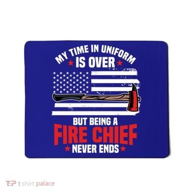 Fire Chief Retired Firefighter Retiret Plan Fire Gift Mousepad