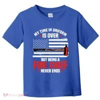 Fire Chief Retired Firefighter Retiret Plan Fire Gift Toddler T-Shirt thumb 0