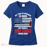 Fire Chief Retired Firefighter Retiret Plan Fire Gift Women's T-Shirt thumb 0