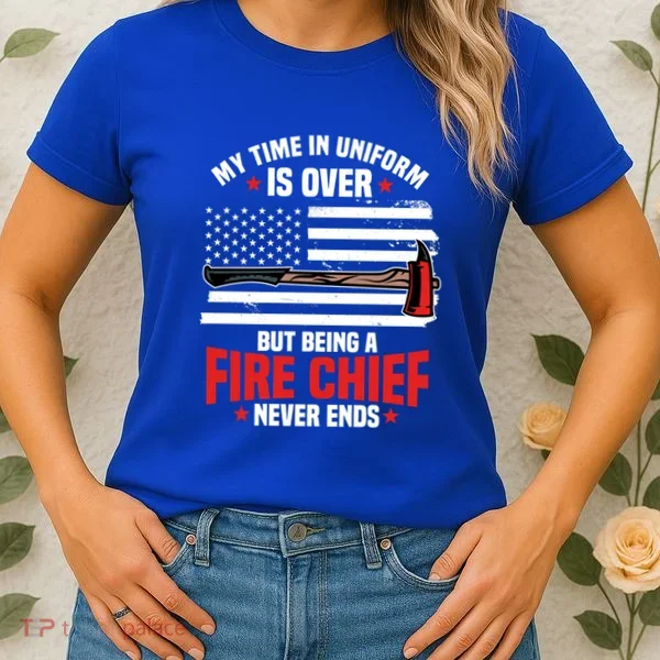 Fire Chief Retired Firefighter Retiret Plan Fire Gift Women's T-Shirt