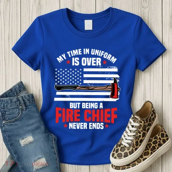 Fire Chief Retired Firefighter Retiret Plan Fire Gift Women's T-Shirt
