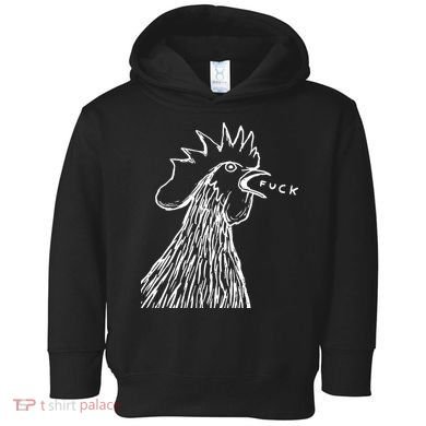 Funny Chicken Rooster Saying Fuck Toddler Hoodie