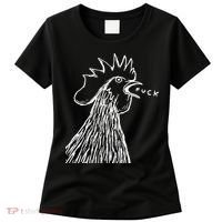 Funny Chicken Rooster Saying Fuck Women's T-Shirt thumb 0