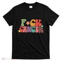Fuck Cancer Retro Groovy All Cancer Awareness Women T-Shirt thumb 0