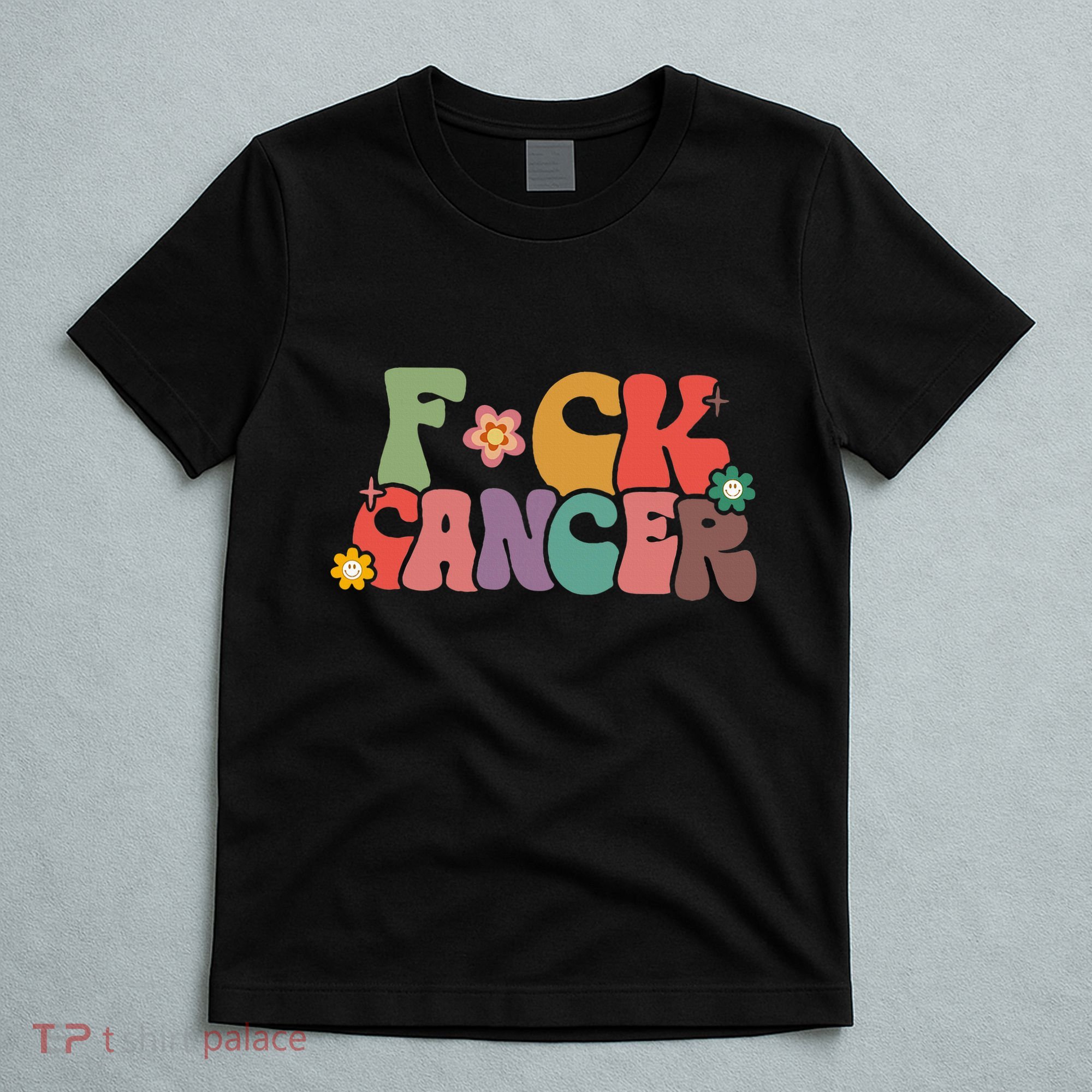 Fuck Cancer Retro Groovy All Cancer Awareness Women T-Shirt