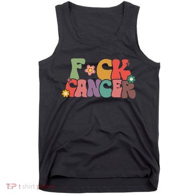 Fuck Cancer Retro Groovy All Cancer Awareness Women Tank Top