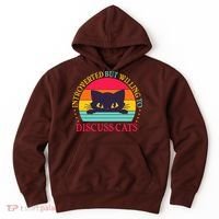 Funny Cute Retro Introverted But Willing To Discuss Cats Hoodie thumb 0