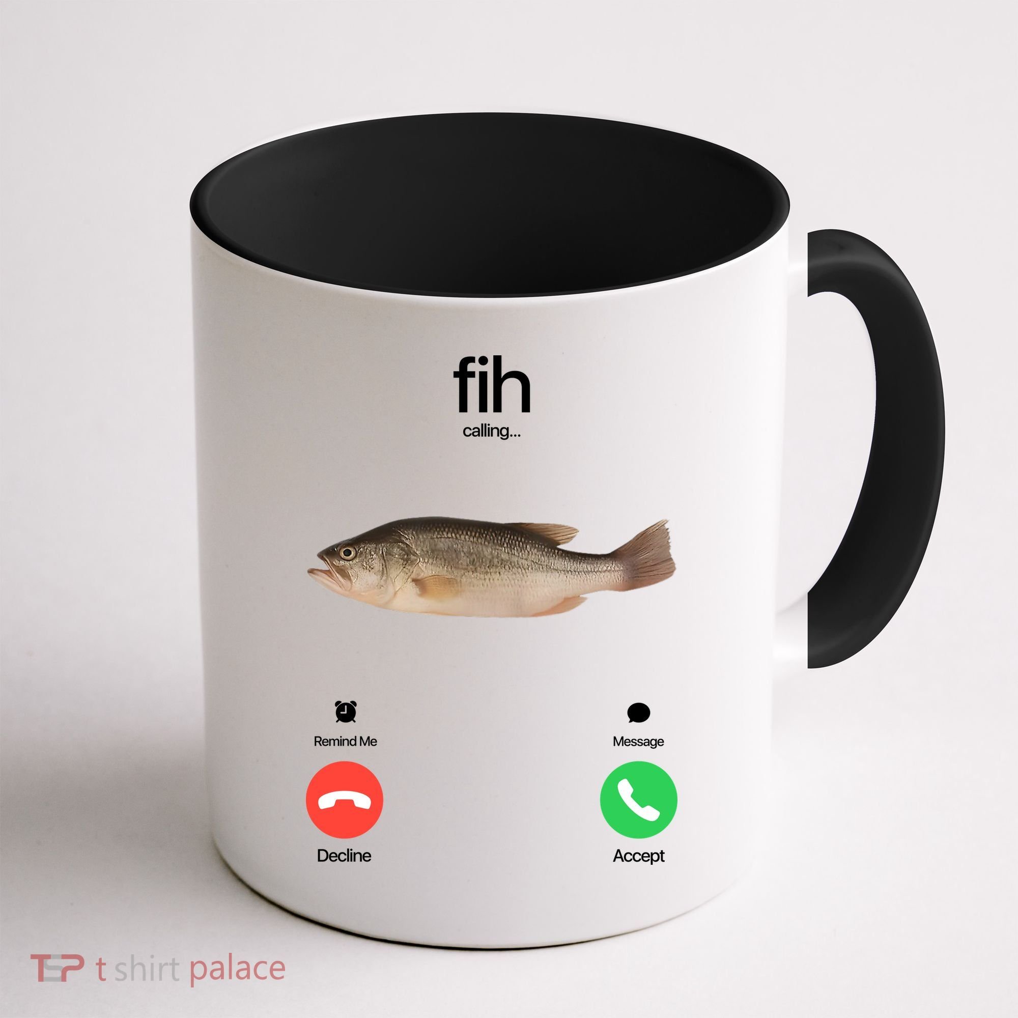 Fih Calling Remind Me Message Decline Accept Phone Call Fish Coffee Mug