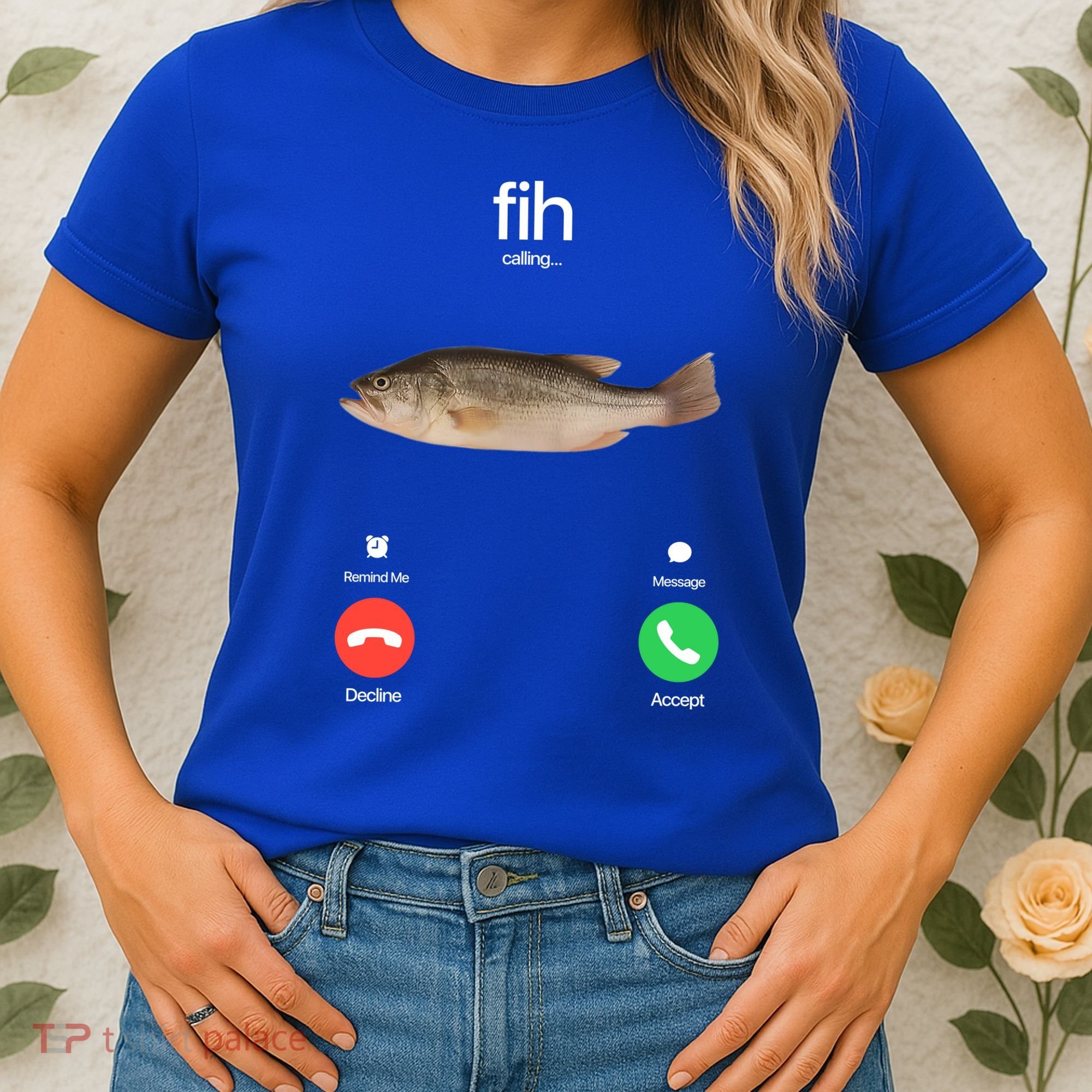 Fih Calling Remind Me Message Decline Accept Phone Call Fish Women's T-Shirt