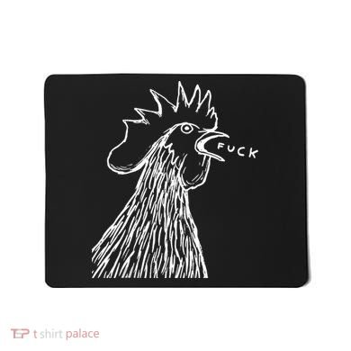 Funny Chicken Rooster Saying Fuck Mousepad