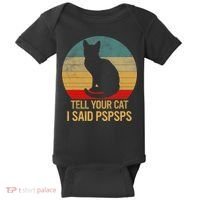 Funny Cat Retro Funny Gift For Tell Your Cat I Said Pspsps Baby Bodysuit thumb 0