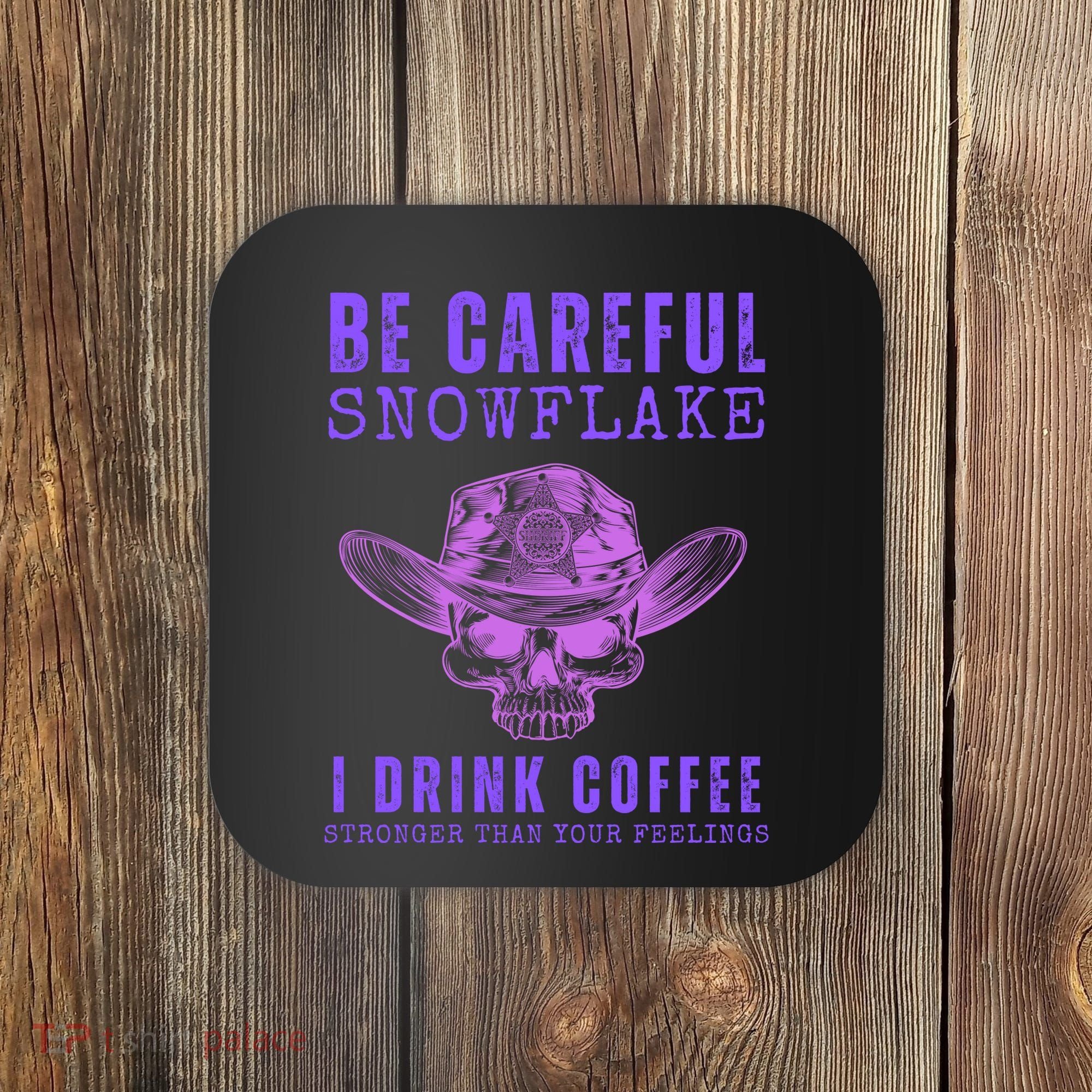 Funny Conservative Republican Anti Woke Politically Incorrect Coaster