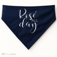 Funny Cute Rose All Day Wine Lover Gift USA-Made Doggie Bandana thumb 0