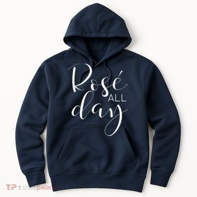 Funny Cute Rose All Day Wine Lover Gift Hoodie