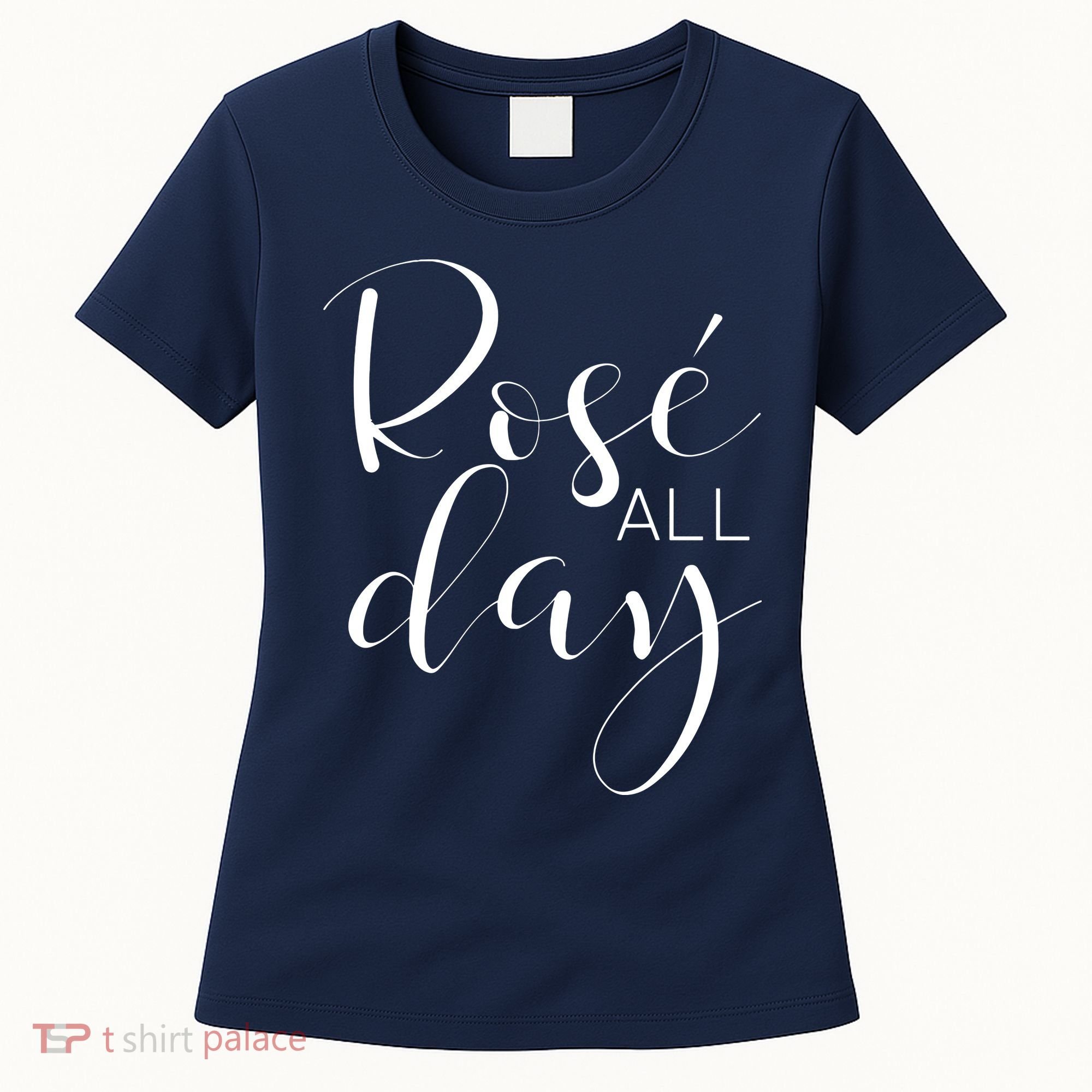 Funny Cute Rose All Day Wine Lover Gift Women's T-Shirt