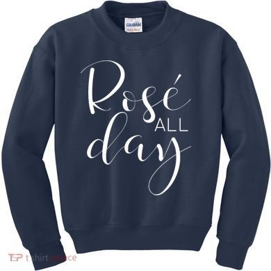 Funny Cute Rose All Day Wine Lover Gift Kids Sweatshirt