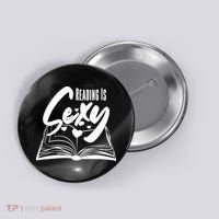 Funny Cute Reading Is Sexy Book Lover Button thumb 0