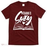 Funny Cute Reading Is Sexy Book Lover T-Shirt thumb 0